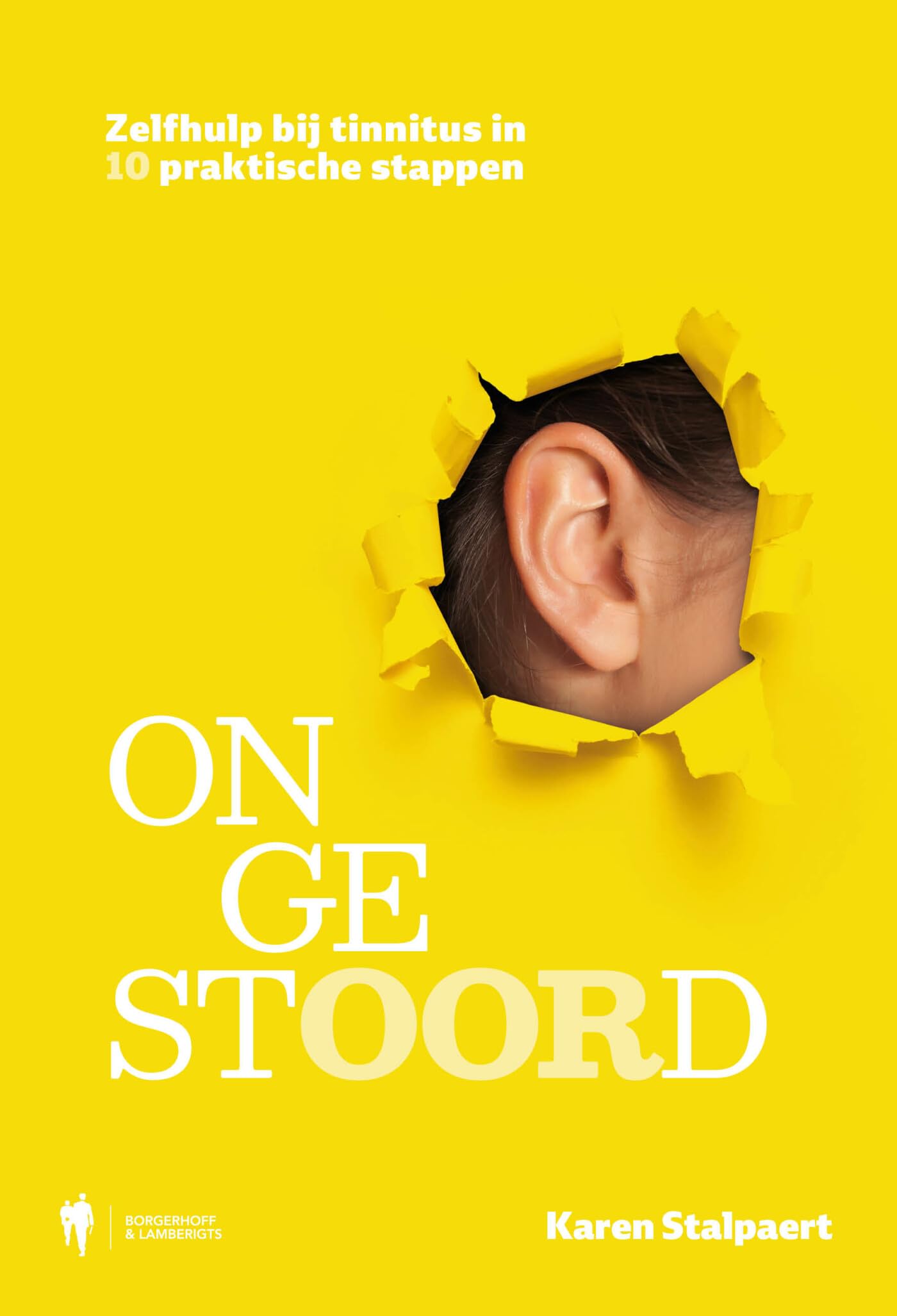 OngestOORD: zelfhulp bij tinnitus in 10 praktische stappen book