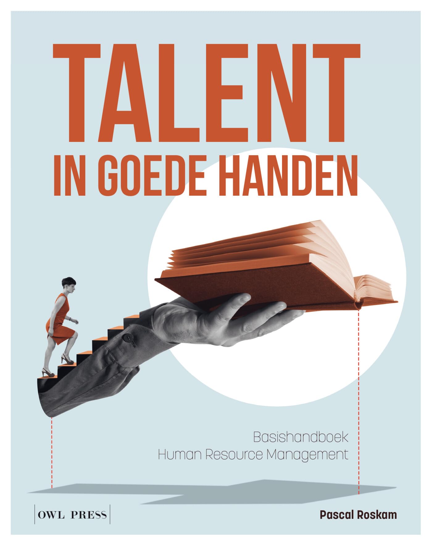 Talent in goede handen: Basishandboek human resource management book