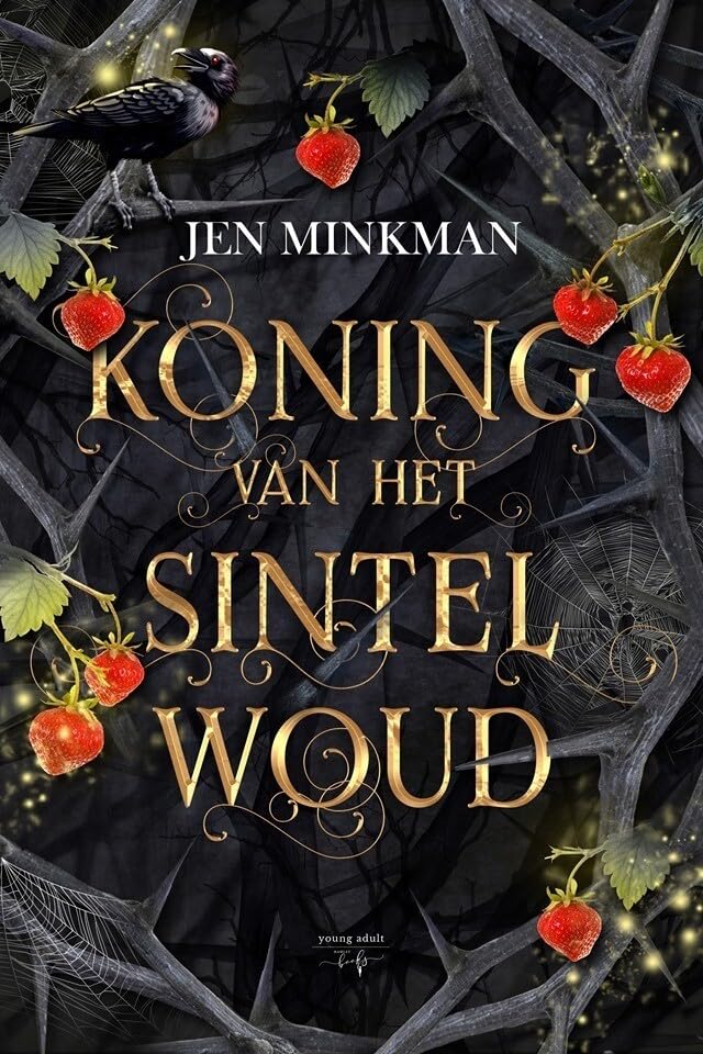 Koning van het Sintelwoud Books