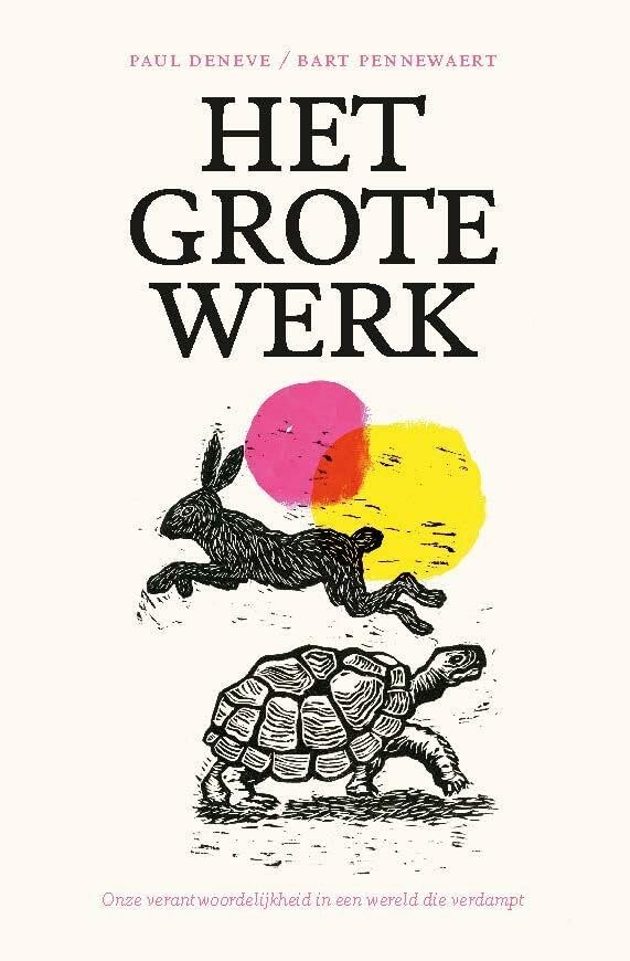 Het Grote Werk: Onze verantwoordelijkheid in een wereld die verdampt Books