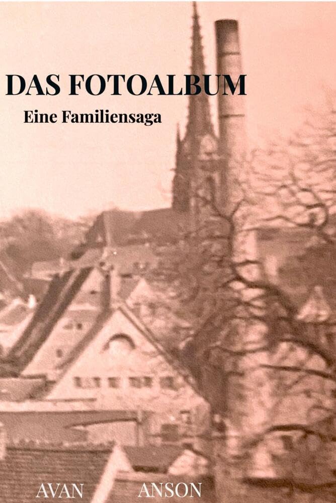 Das Fotoalbum: Eine Familiensaga Personalities