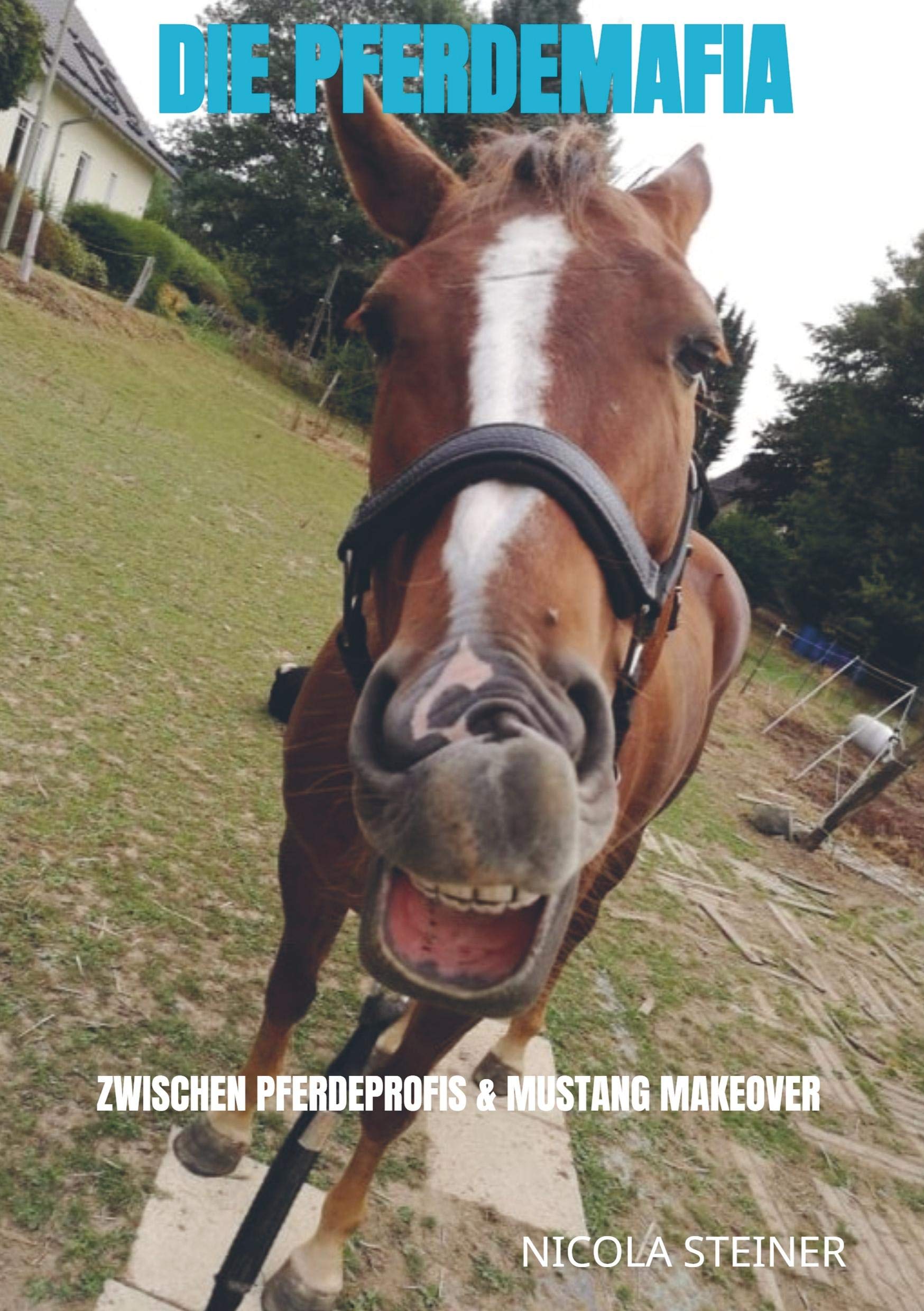 Product Image: Die Pferdemafia
