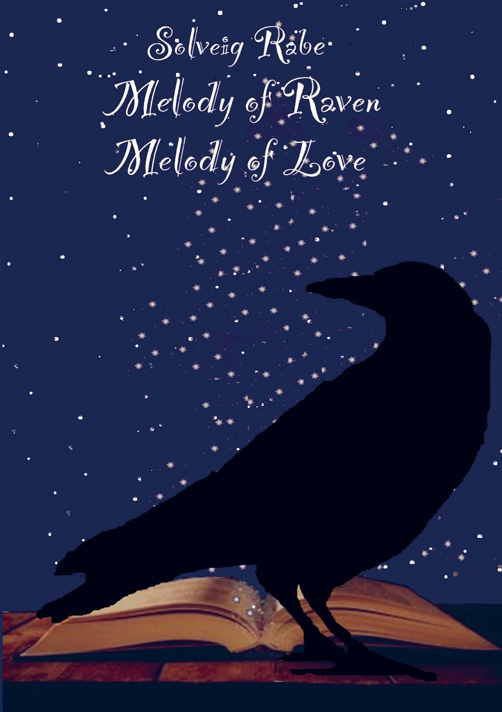 Melody of Raven Melody of Love Historical Fiction