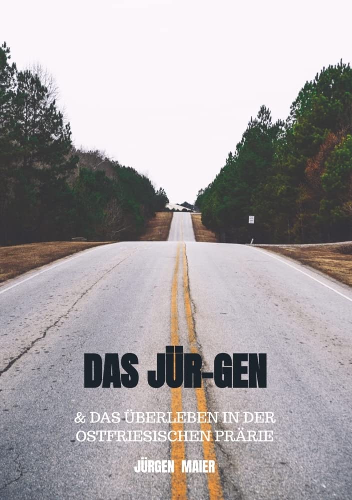 Das Jür-Gen: & das Überleben in der ostfriesischen Prärie Personalities