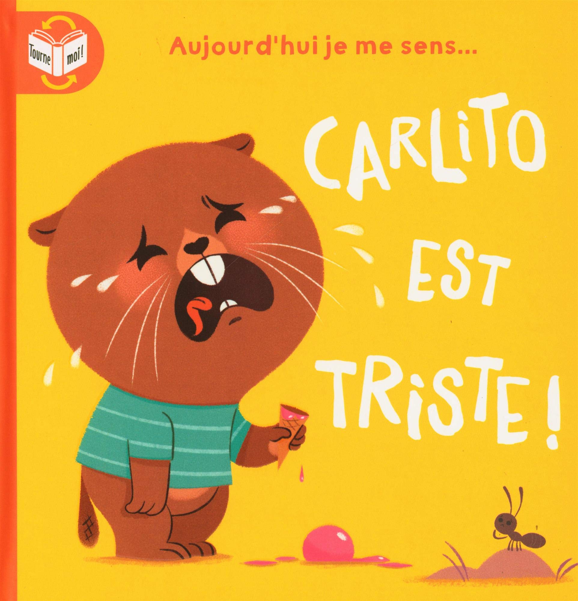 Aujourd'hui je me sens...: Carlito est heureux - triste Tiptoi & Games