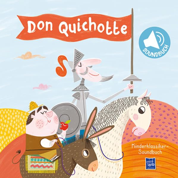 Kinderklassiker-Soundbuch - Don Quichotte Children's books