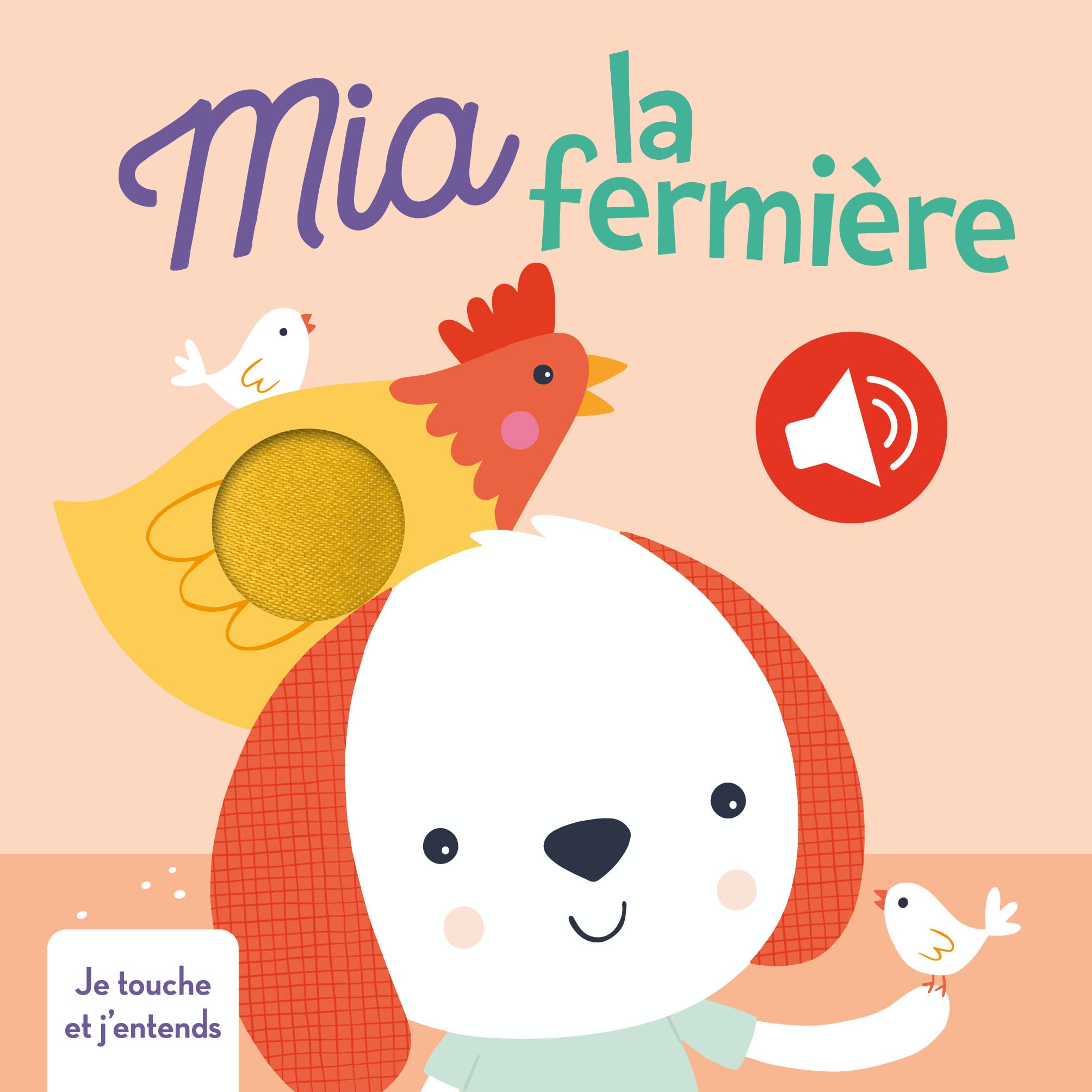 Je touche et j'entends: Mia la fermière Tiptoi & Games