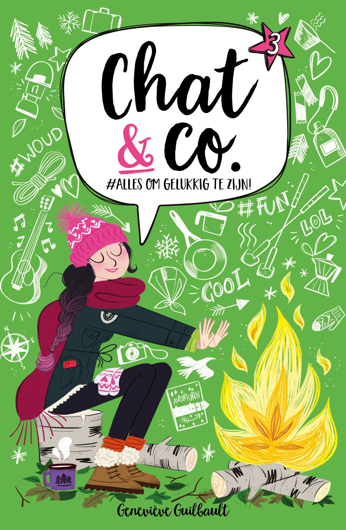 Chat en co. D03 - #Alles om gelukkig te zijn!: #Alles om gelukkig te zijn! (Chat en co., 3) Novels & Short Stories