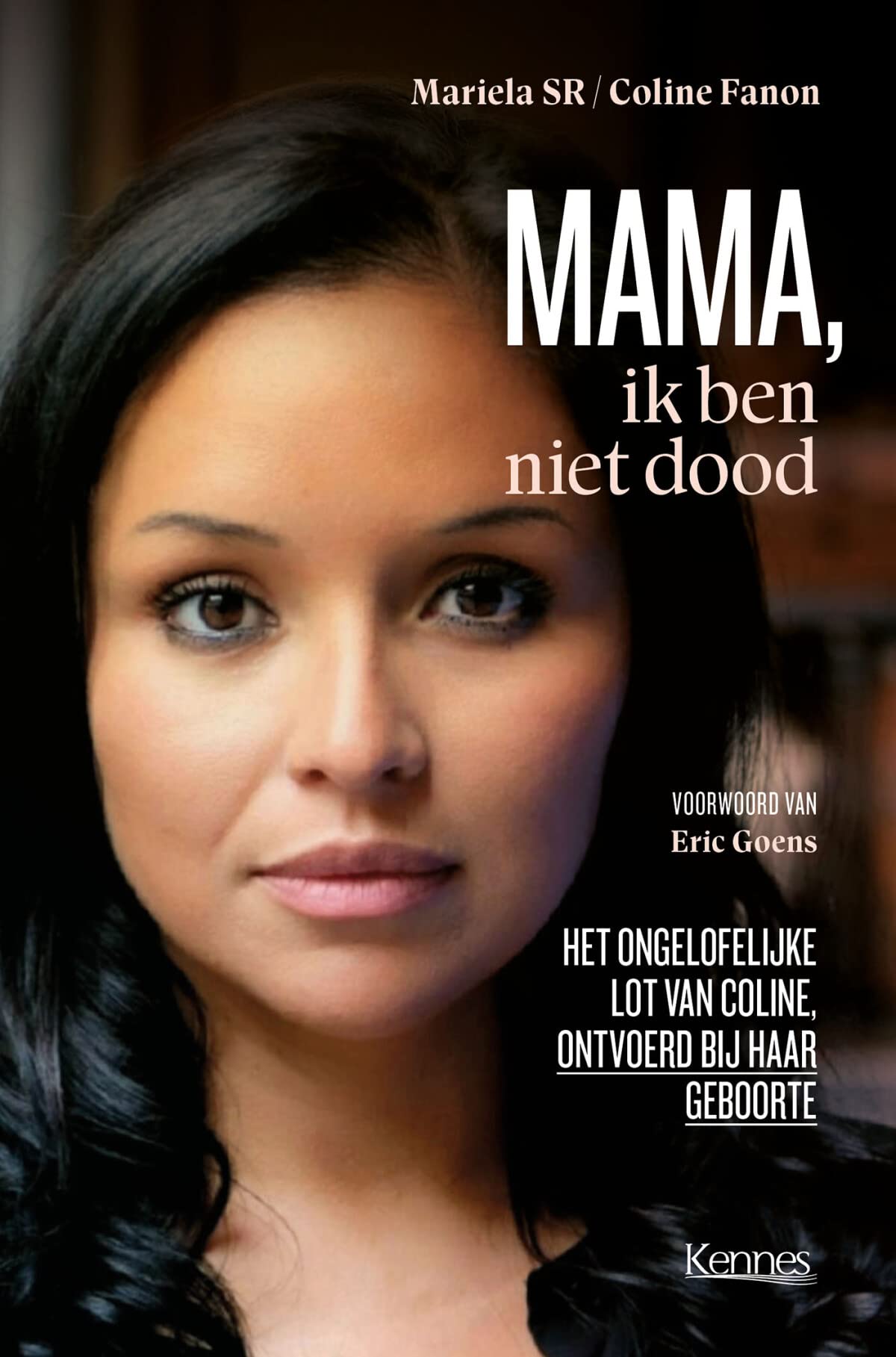 Mama, ik ben niet dood Books