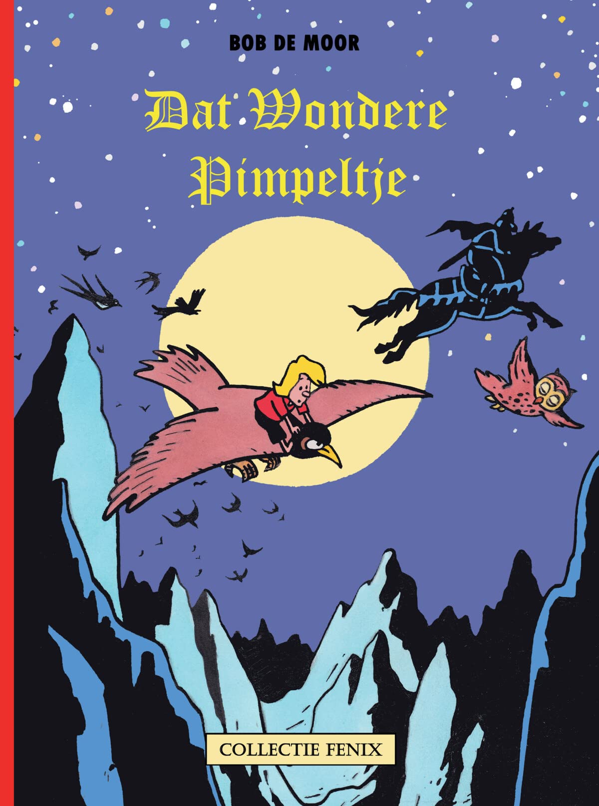 Dat wondere pimpeltje (Collectie Fenix, 146) Manga