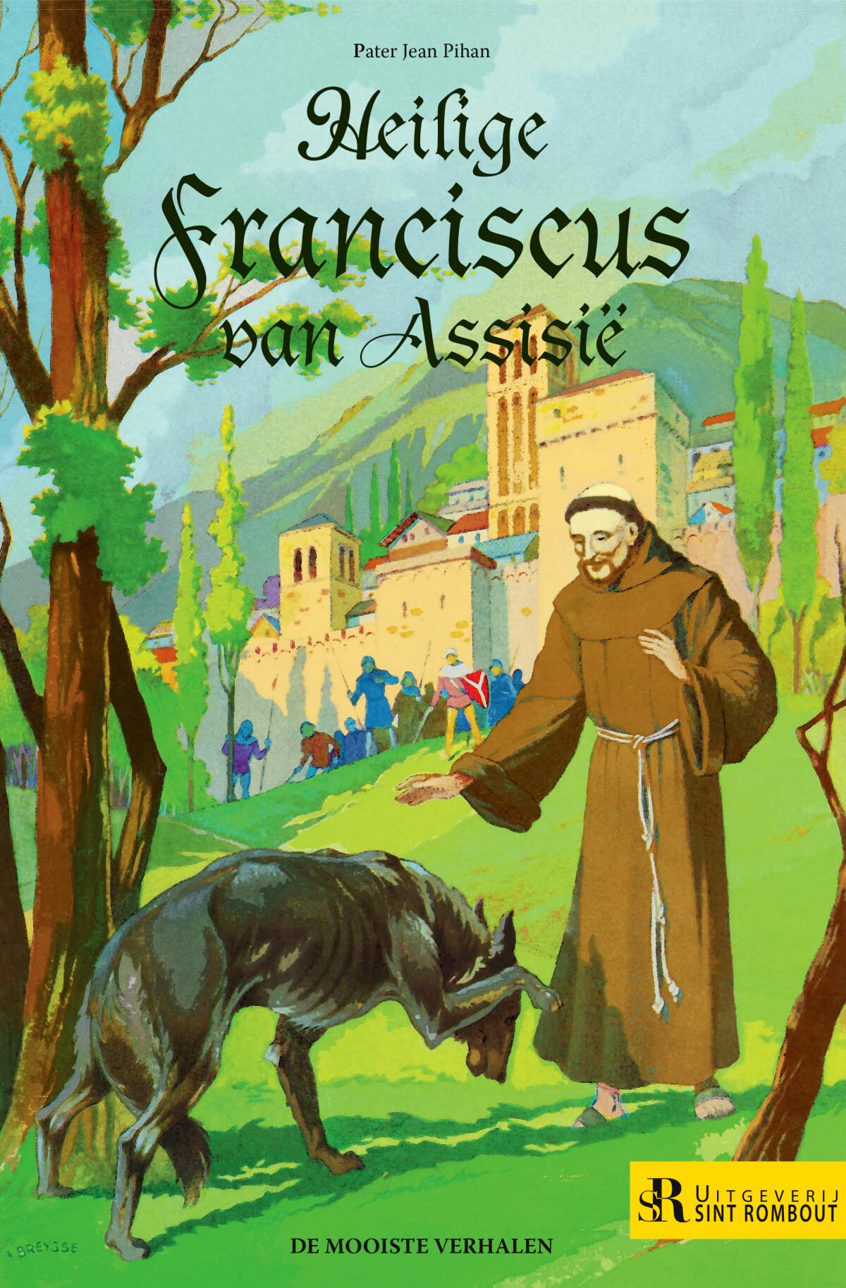 De Heilige Franciscus (De Mooiste Verhalen, 5) Manga