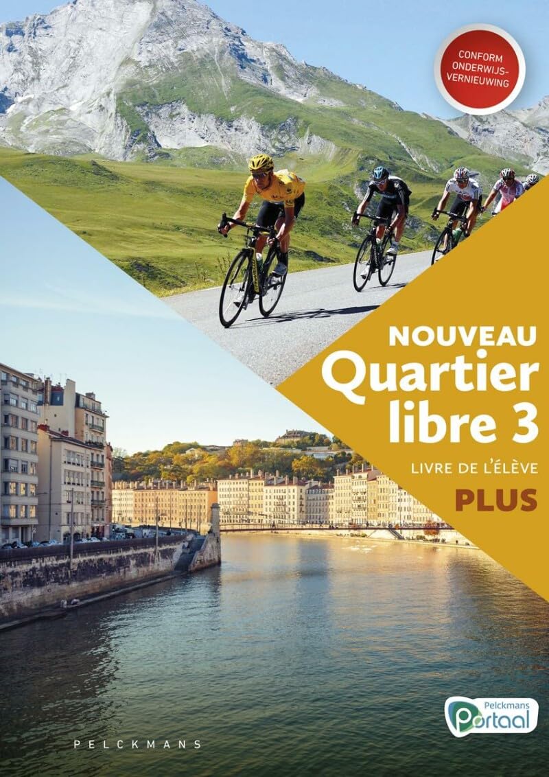 Nouveau Quartier libre 3 Plus Livre de l'élève (incl. Éclats, Pelckmans Portaal) book
