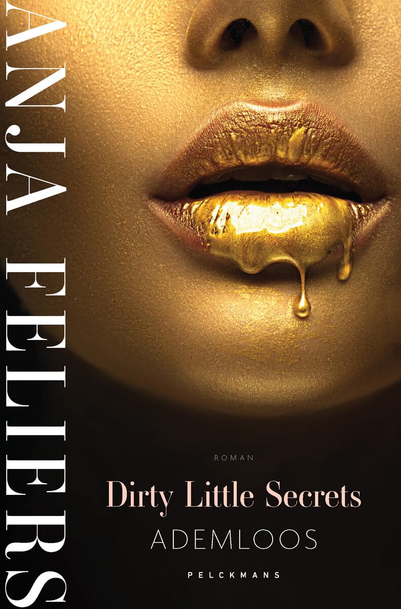 Ademloos: Deel 1: Ademloos (Dirty little secrets, 1) Contemporary literature