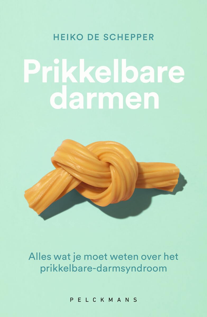 Prikkelbare darmen: alles wat je moet weten over het prikkelbare-darmsyndroom book