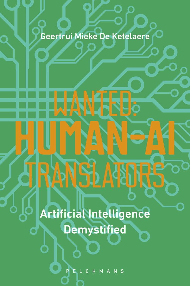 Wanted: human-AI translators: Artificial Intelligence demystified Computer Science