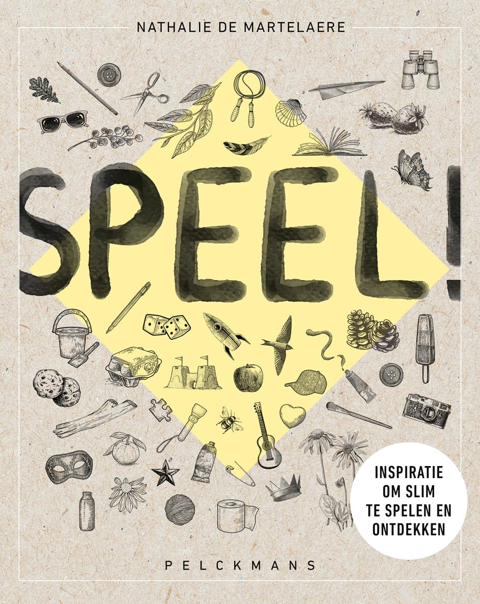 Speel!: inspiratie om slim te spelen en ontdekken book