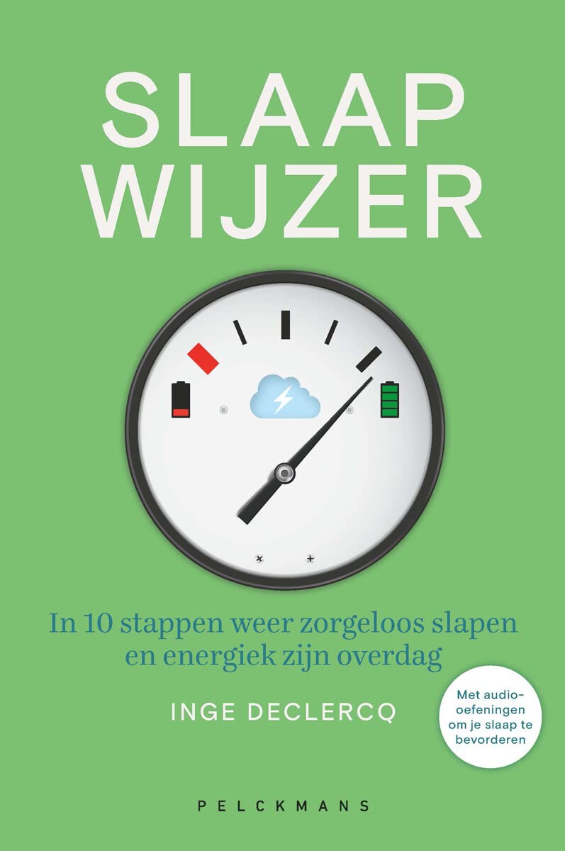Slaap wijzer: in 10 stappen weer zorgeloos slapen en energiek zijn overdag Medicine