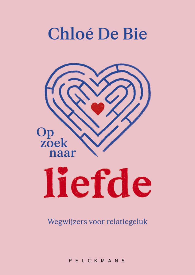Op zoek naar liefde: wegwijzers voor relatiegeluk book