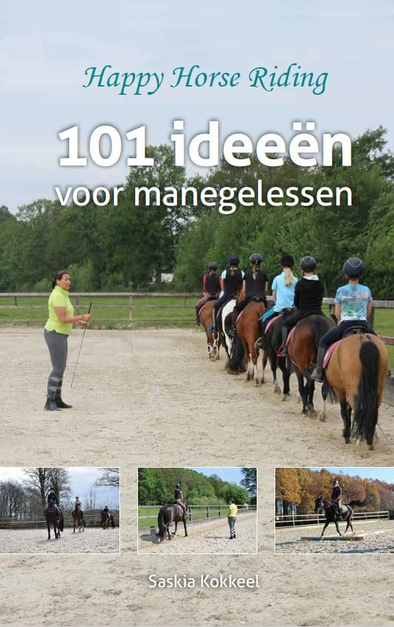 101 ideeën voor manegelessen: happy horse riding book