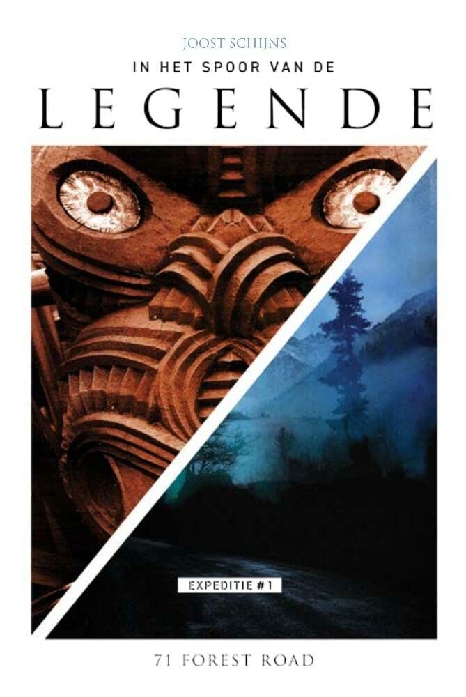 In het spoor van de Legende: expeditie #1 - 71 Forest Road book
