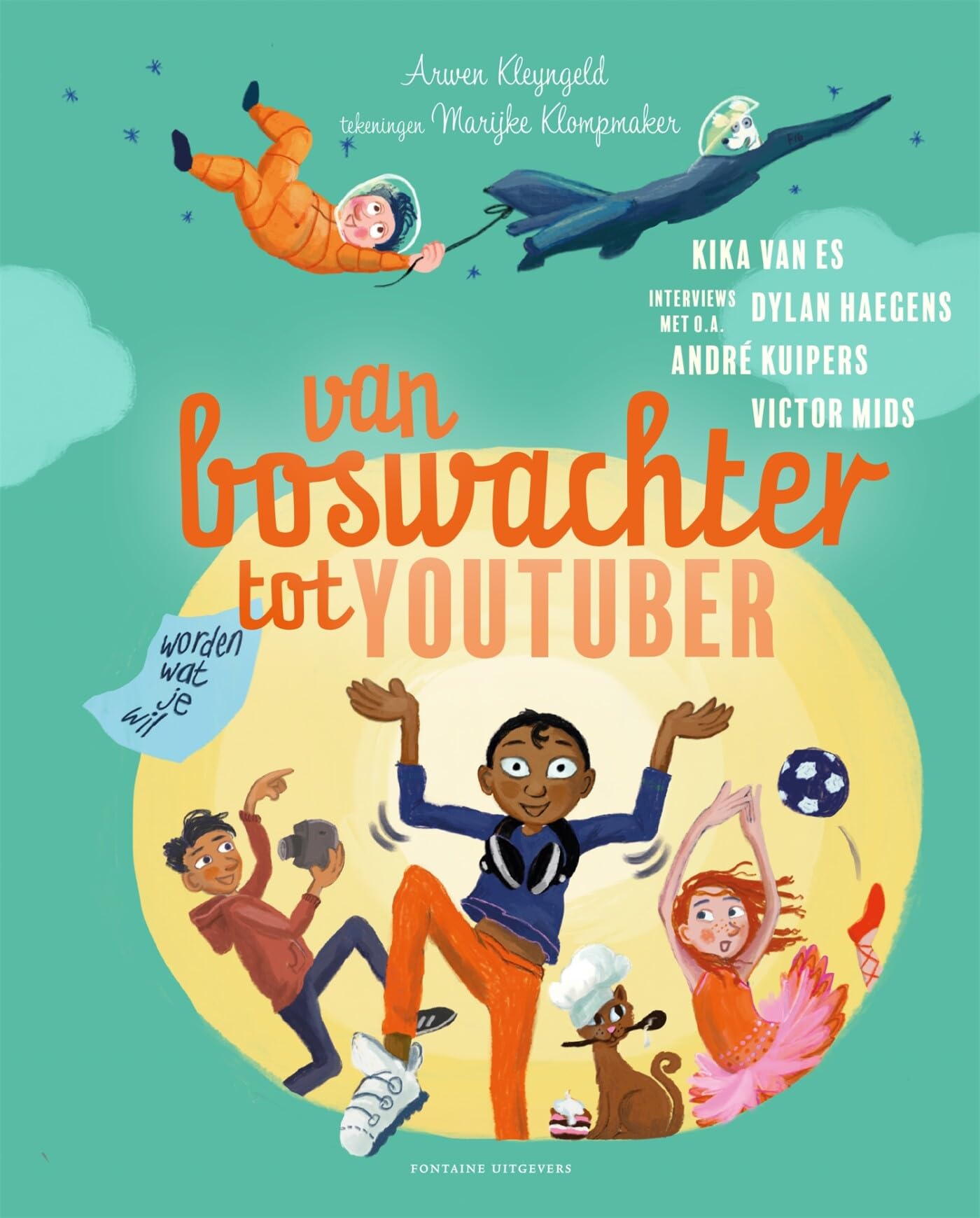 Van boswachter tot YouTuber: worden wat je wil Non-fiction