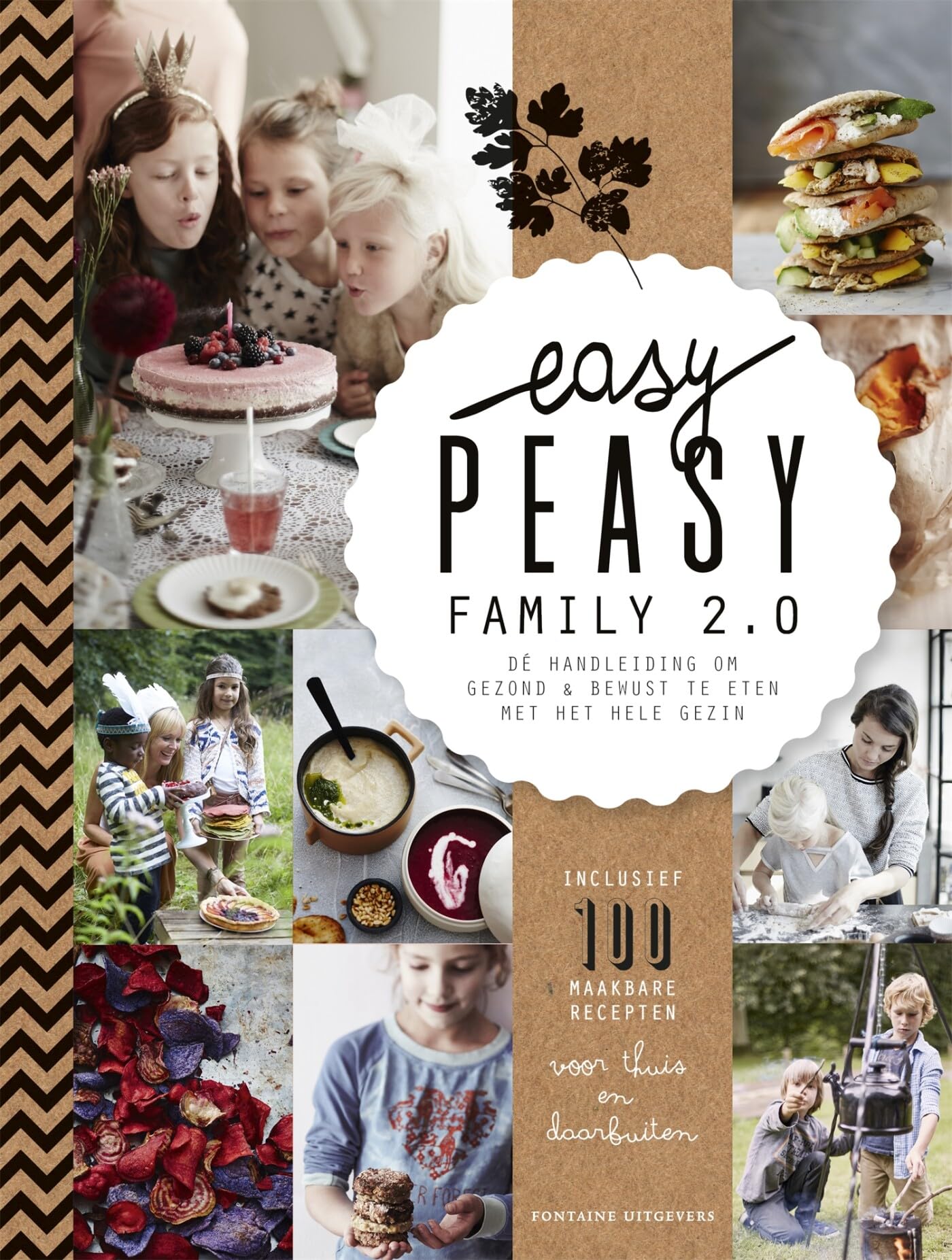 Easy peasy family 2.0: dé handleiding om gezond & bewust te eten met het hele gezin Leisure, Home & Garden