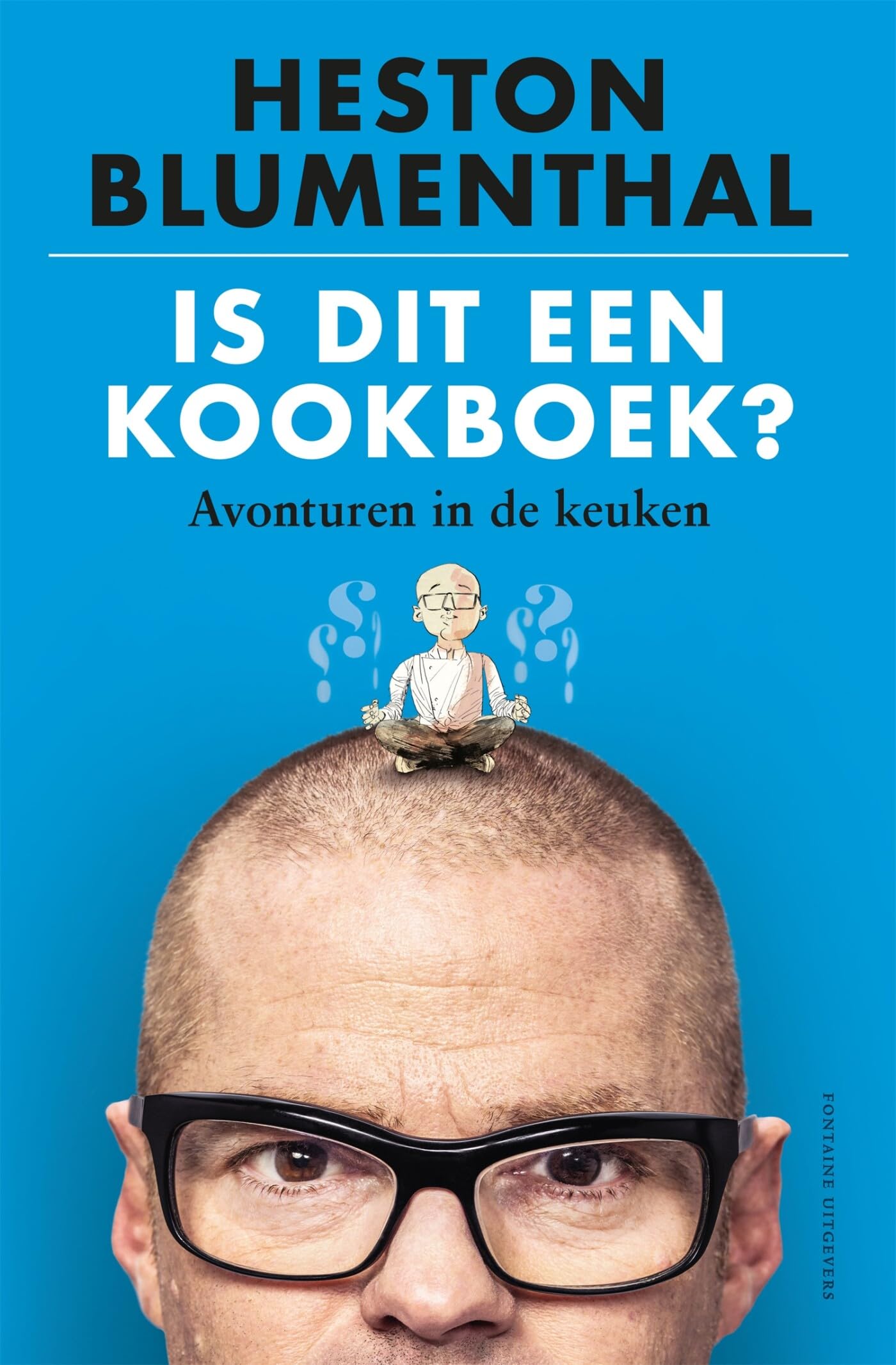 Is dit een kookboek?: avonturen in de keuken book