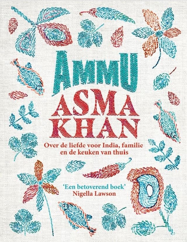 Ammu: over de liefde voor India, familie en de keuken van thuis book