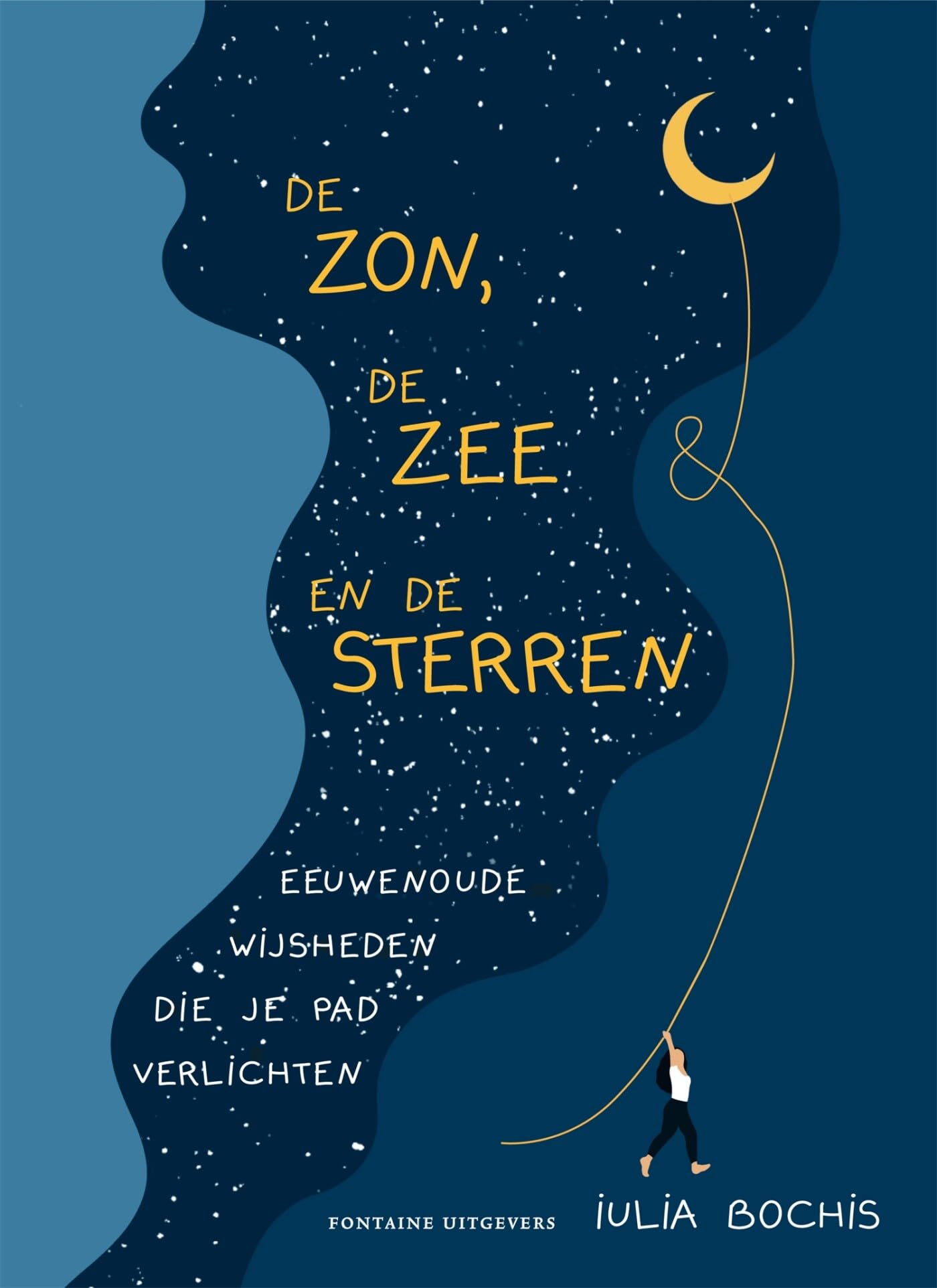 De zon, de zee & de sterren: eeuwenoude wijsheden die je pad verlichten Philosophy