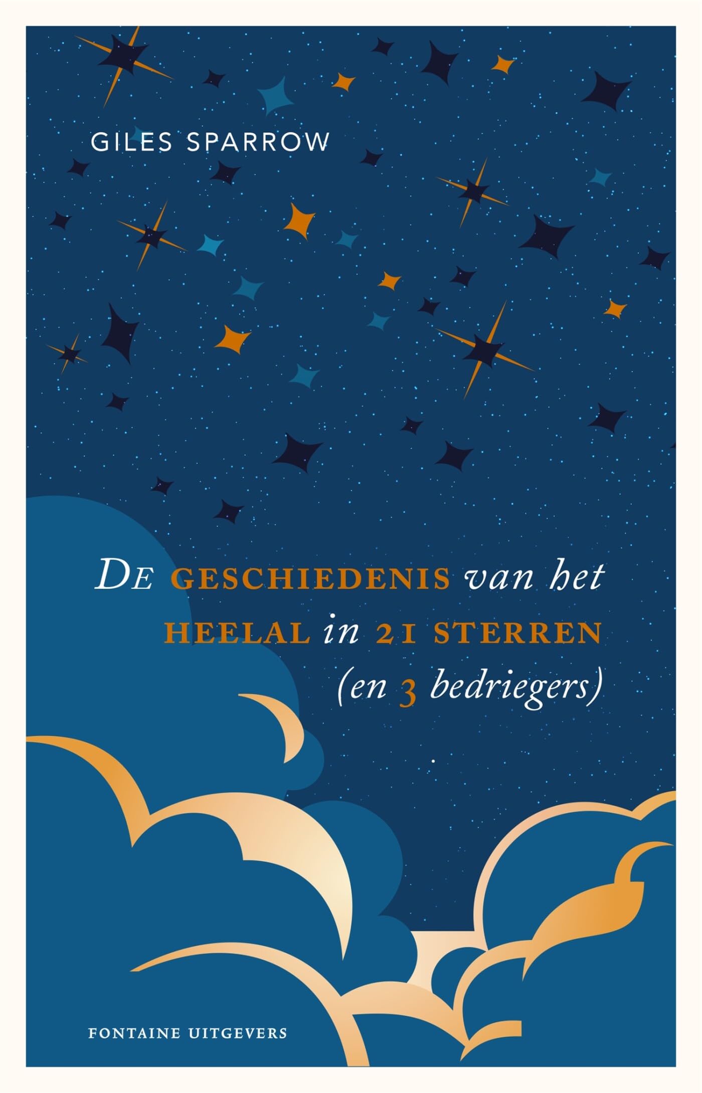De geschiedenis van het heelal in 21 sterren (en 3 bedriegers) Leisure, Home & Garden