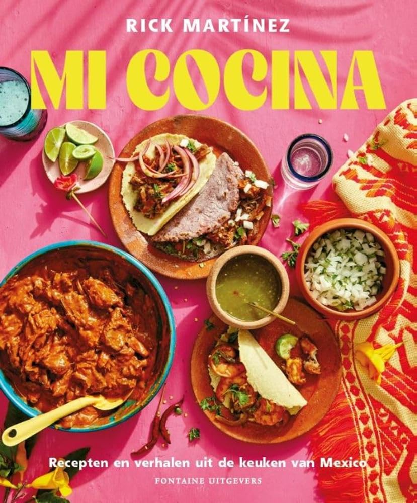 Mi cocina: recepten en verhalen uit de keuken van Mexico book