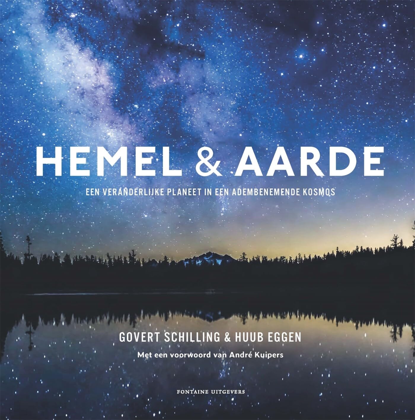 Hemel & aarde: een veranderlijke planeet in een adembenemende kosmos Geology & Geography
