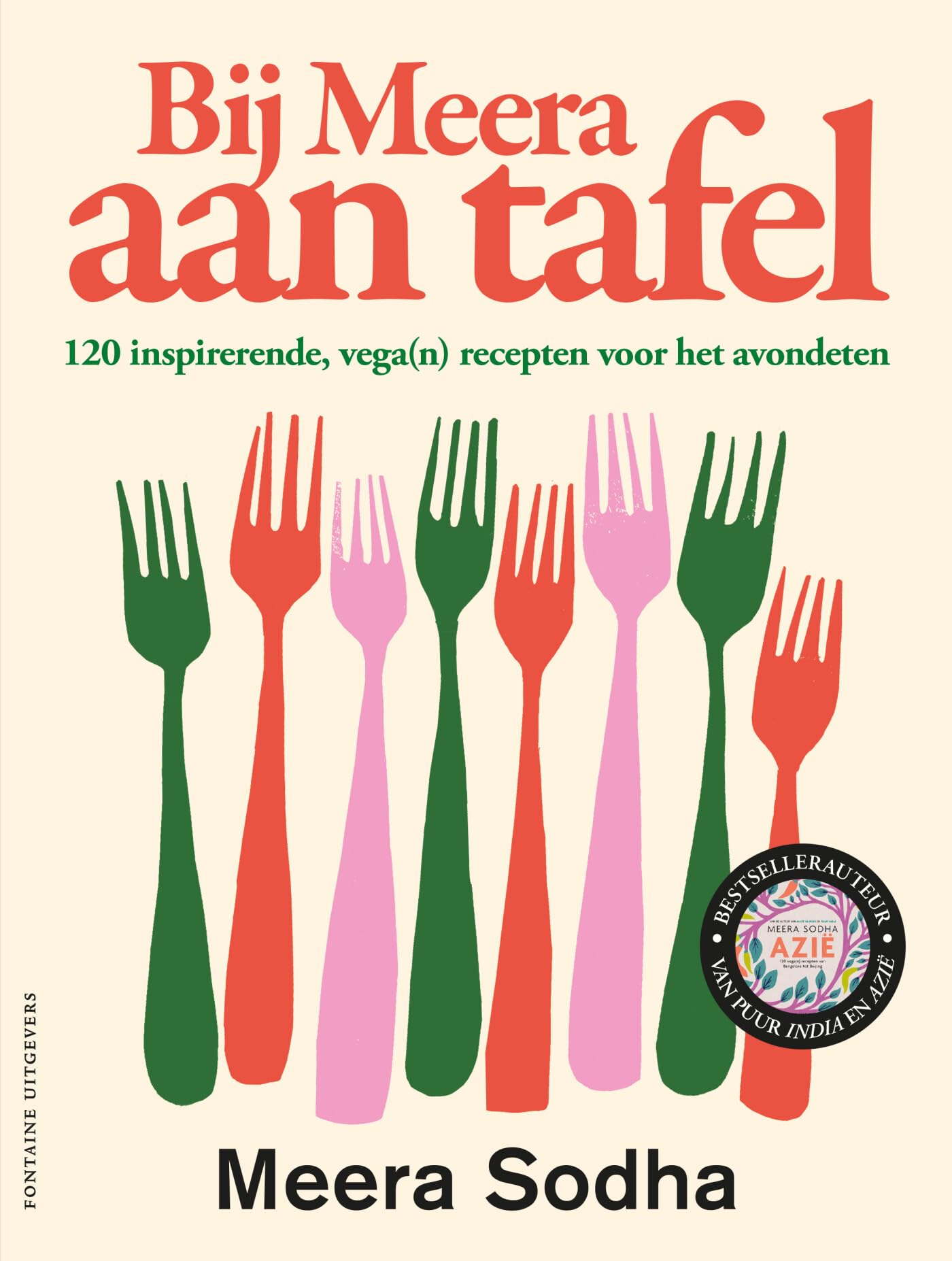 Bij Meera aan tafel: 120 inspirerende vega(n) recepten voor het avondeten book