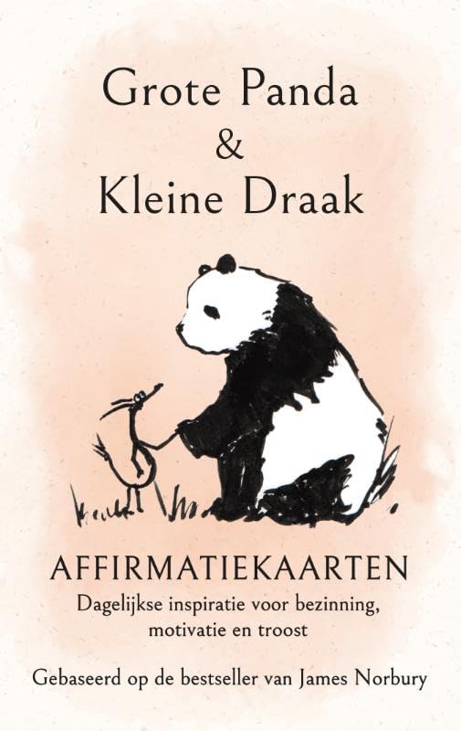 Grote Panda & Kleine Draak - affirmatiekaarten: Dagelijkse inspiratie voor bezinning, motivatie en troost book