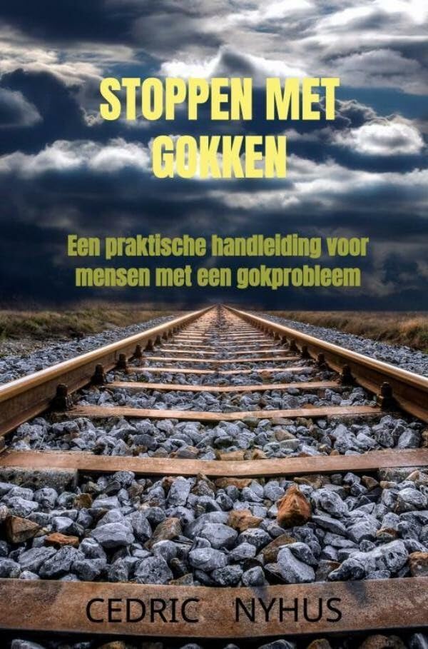 Stoppen met gokken: een praktische handleiding voor mensen met een gokprobleem Books