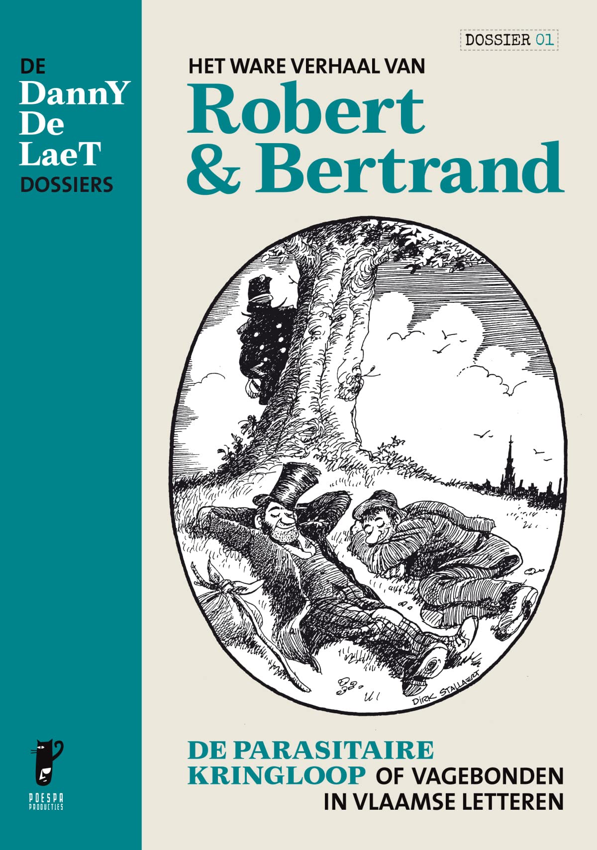 Het ware verhaal van Robert en Bertrand: de parasitaire kringloop of vagebonden in Vlaamse letteren book
