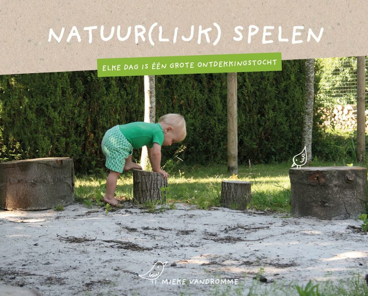 Natuur(lijk) spelen: Elke dag is één grote ontdekkingstocht. Books