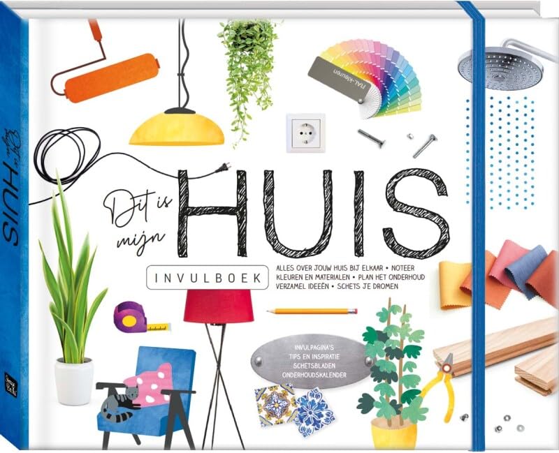 Dit is mijn huis invulboek: Er valt altijd wel iets te beleven, te doen en te dromen book
