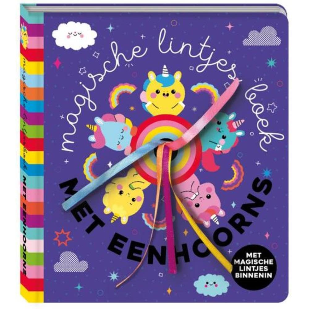 Magische lintjes - Eenhoorns: Met magische lintjes op elke pagina! book