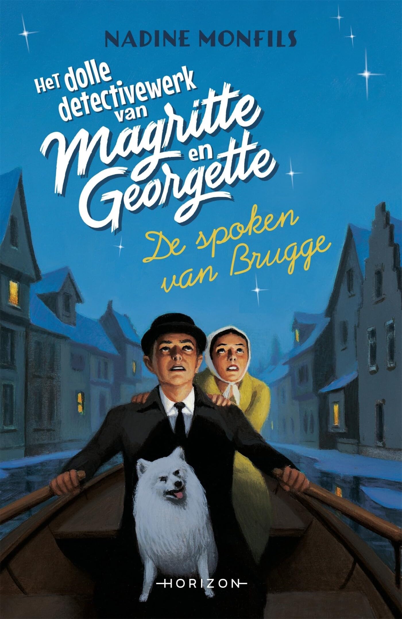 De spoken van Brugge (Het dolle detectivewerk van Magritte en Georgette, 3) Contemporary literature