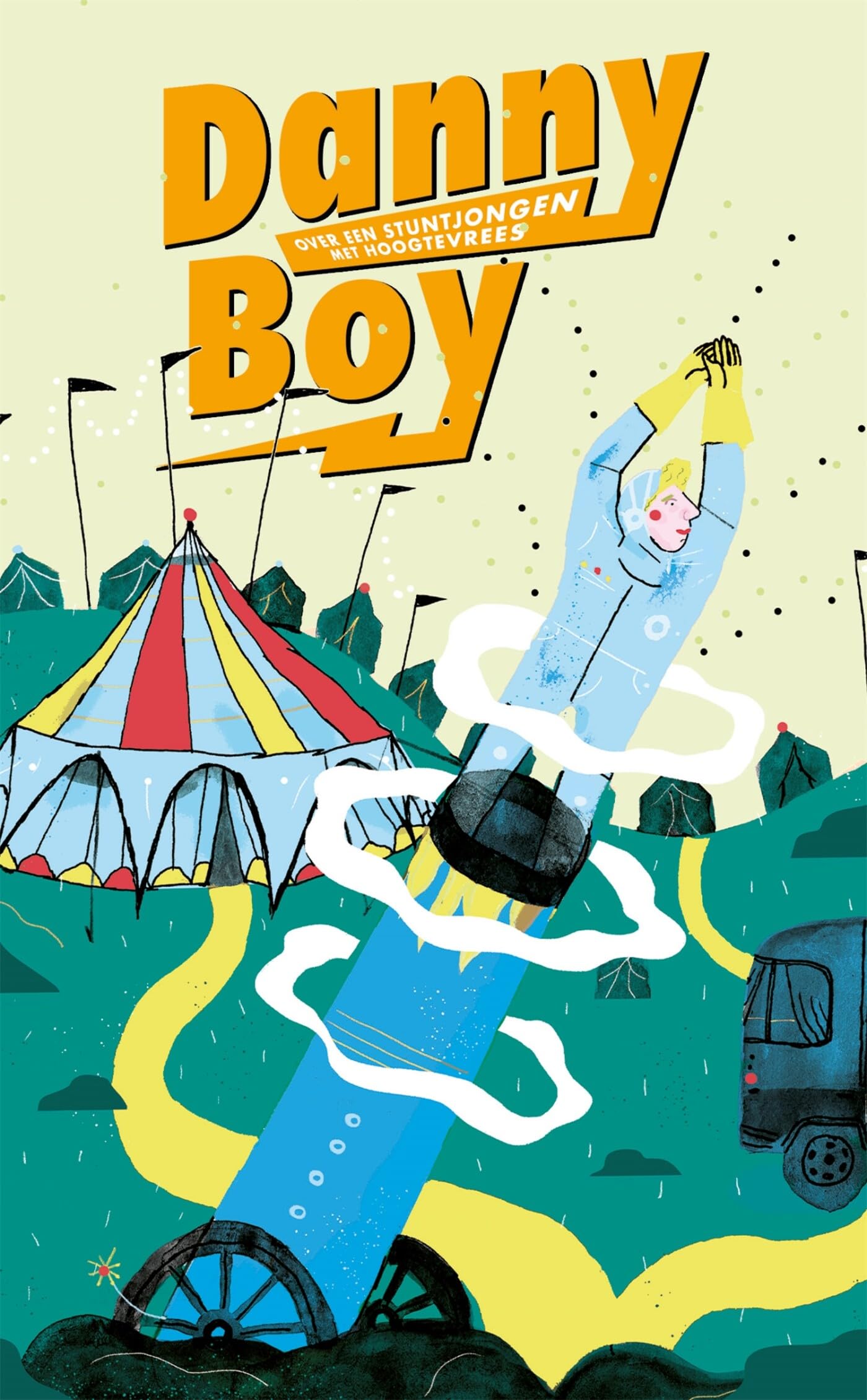 Danny Boy: over een stuntjongen met hoogtevrees book