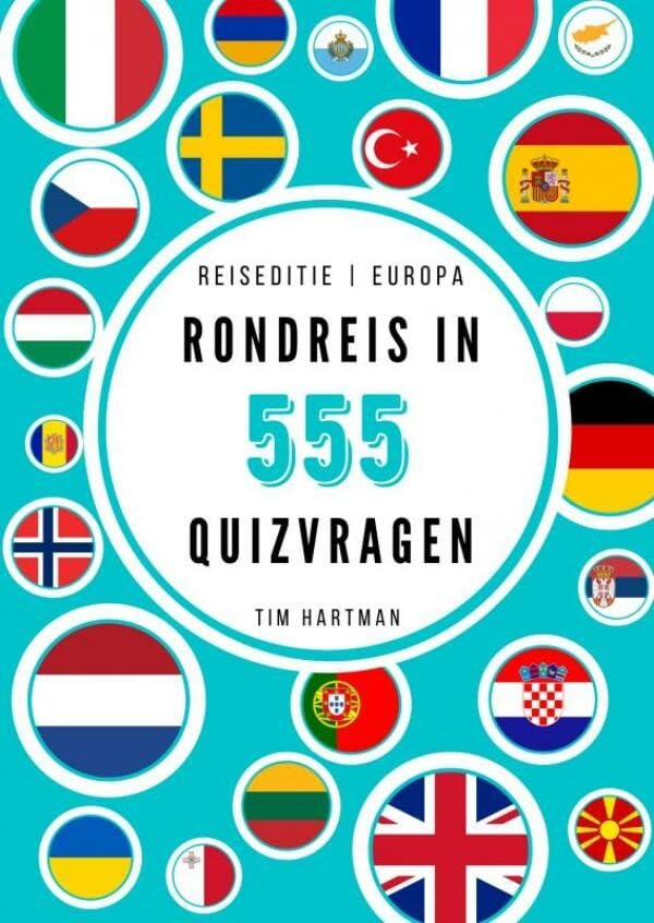 Rondreis in 555 quizvragen: Reiseditie | Europa book
