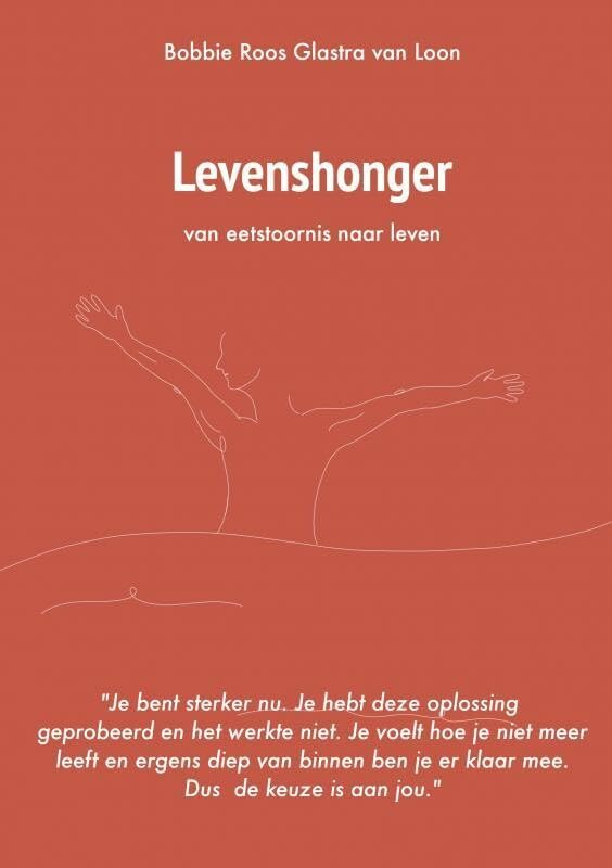 Levenshonger: van eetstoornis naar leven book