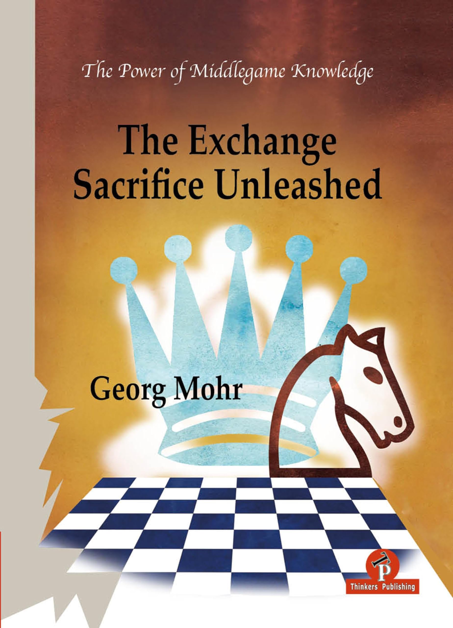 Product Image: The Exchange Sacrifice Unleashed: Power of Middlegame Knowledge