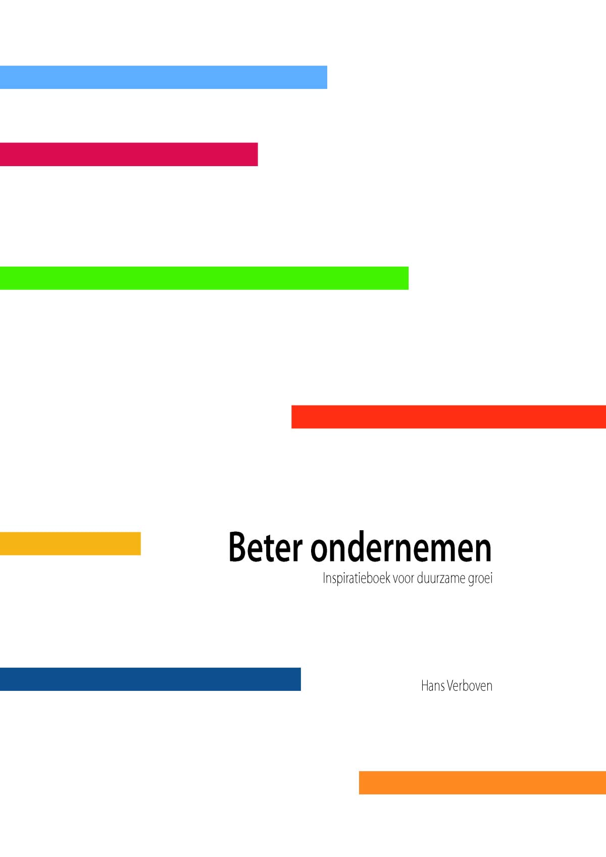Beter ondernemen: inspiratieboek voor duurzame groei book