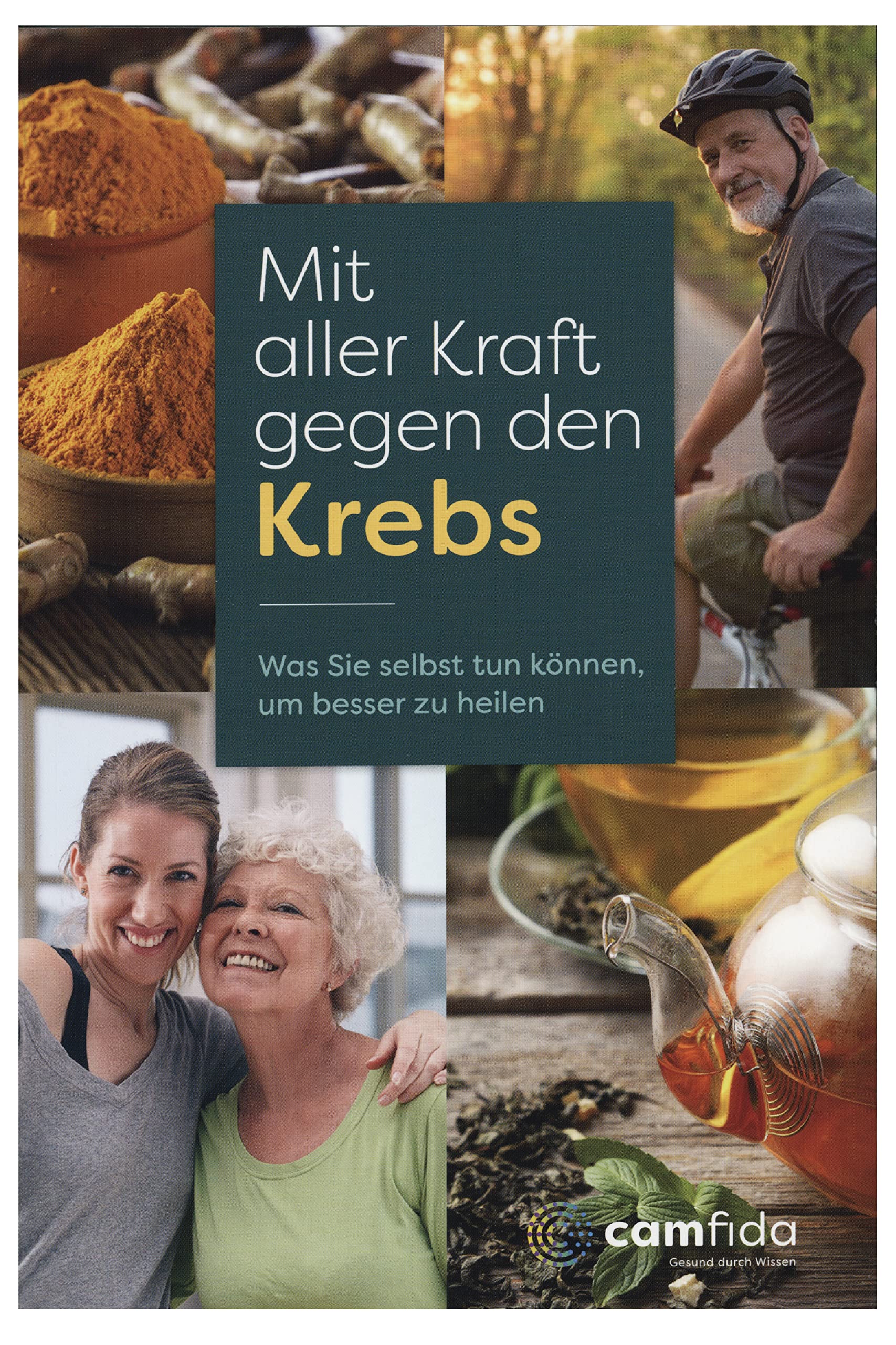 Mit aller Kraft gegen den Krebs: Was Sie selbst tun können, om besser zu heilen Medicine