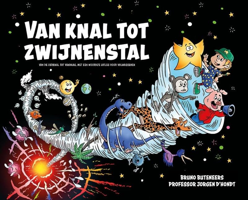 Van knal tot zwijnenstal: 9 verhaaltjes voor kinderen over het universum rondom ons. Books