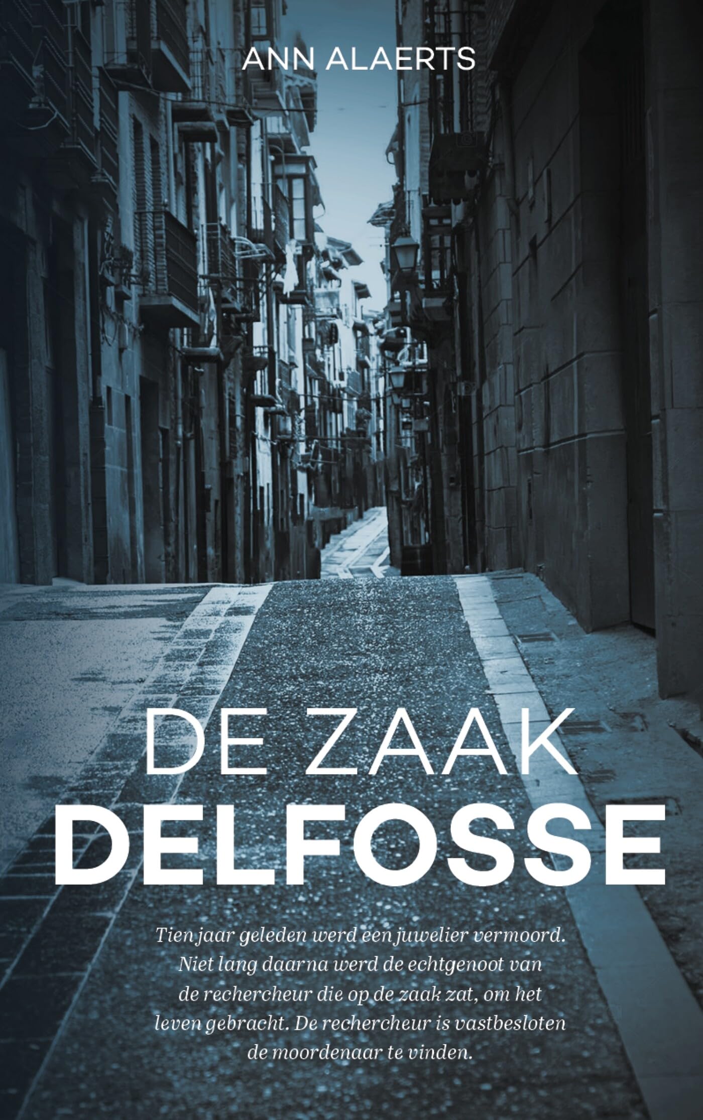 De zaak Delfosse (Hanne Fierens, 1) Action & Adventure