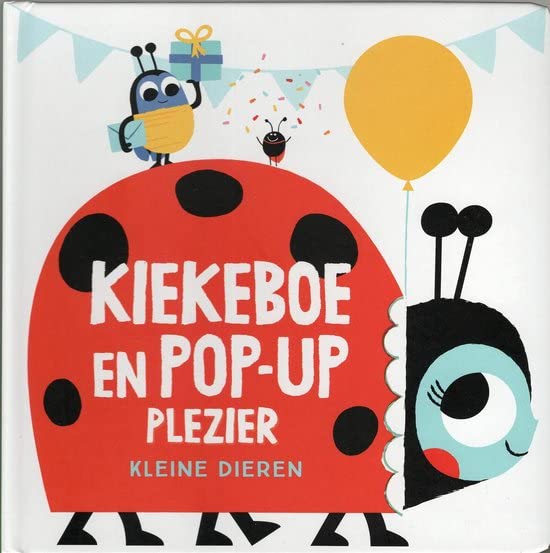 Kiekeboe en pop-up plezier: Kleine dieren book
