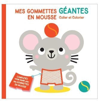 Souris : mes gommettes géantes en mousse : coller et colorier Tiptoi & Games